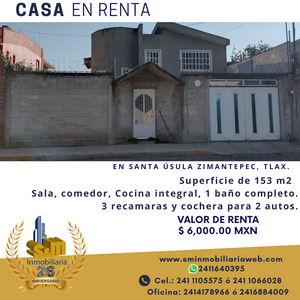 Se renta casa de 3 recamaras en Santa Úrsula Zimatepec.