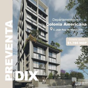 Torre Dix, Departamentos en Venta en Colonia Americana