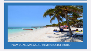 Predio en Akumal,Quintana Roo, México