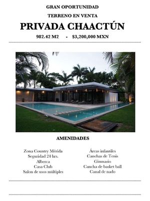 EXCELENTE TERRENO EN VENTA MERIDA, PRIVADA CHAACTUN (FVT-1216)