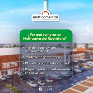 PREVENTA CONSULTORIOS MEDICOS  EN MULTICOMERCIAL PROL BERNARDO QUINTANA QRO