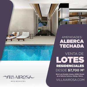 Lote residencial en Villa airosa Pachuca
