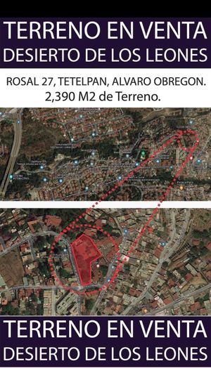 VENTA DE TERRENO EN TETELPAN, ÁLVARO OBREGÓN.