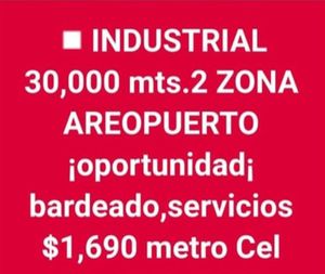 Terreno industrial en venta Zona Aeropuerto