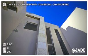 3 CASAS NUEVAS EN PREVENTA COMERCIAL CHAPULTEPEC