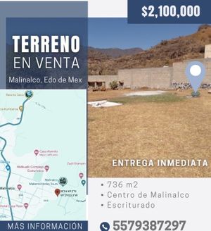 Terreno de 736m en Malinalco $2,100,000
