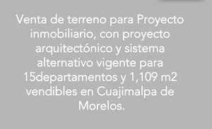 Terreno en VENTA  en Cuajimalpa Proyecto de Inversión cerca de El Yaqui