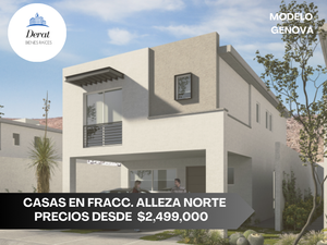 CASAS EN FRACCIONAMIENTO ALLEZA NORTE