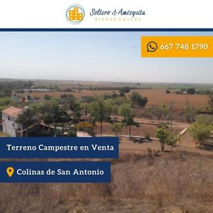 Venta Terreno Campestre / Colinas de San Antonio / Culiacan