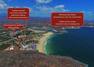 Terreno uso de suelo turístico hotelero a 300 metros de la playa, Bahia Chahue