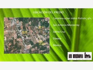 Terreno en Venta en San Antonio Monterrey Salina Cruz