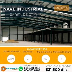 Nave Industrial Renta, a solo unos min Garita de Otay