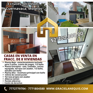 Casa en fraccionamiento de 8 casas en Ocotepec, Cuernavaca; Morelos