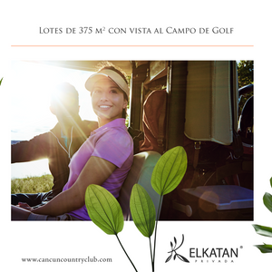 EL KATAN PRIVADA- BY CANCÚN COUNTRY CLUB- LOTES RESIDENCIALES DE 375m2