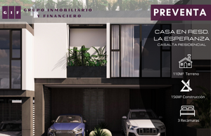 CASA EN PREVENTA EN RESD. LA ESPERANZA | CASALTA RESIDENCIAL | 3 RECÁMARAS