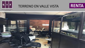 TERRENO EN RENTA CON OFICINAS EN VALLE VISTA | 2,500 M2 | $5,000 USD