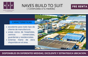 NAVE BUILD TO SUIT | CONSTRUIDAS A TU MEDIDA | INDUSTRIAL PACIFICO | DESDE 5,000