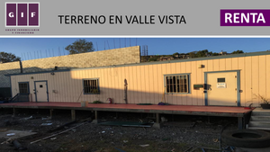 TERRENO EN RENTA CON OFICINAS EN VALLE VISTA | 2,500 M2 | $5,000 USD