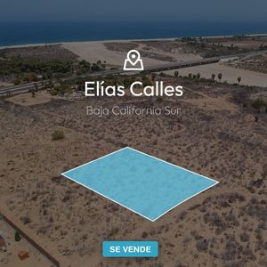 Terreno Elias Calles, Baja California Sur