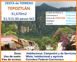 VENTA TERRENO EN TEPOZTLÁN 31,670 M2