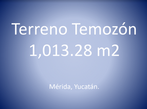 TERRENO EN VENTA 1,000 M2 PROPIEDAD PRIVADA EN TEMOZÓN NORTE MERIDA YUCATAN